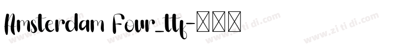 Amsterdam Four_ttf字体转换